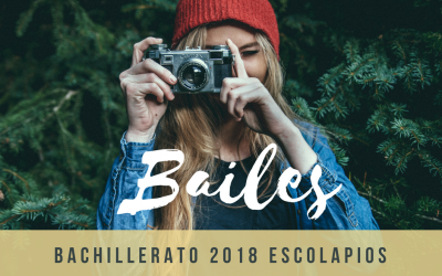 Bailes de Bachillerato 2018