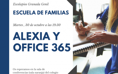 Escuela de familias – 18/19 – Alexia y Office 365