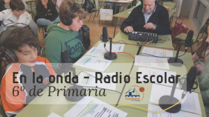 En la onda - Radio Escolar - Escolapios Granada Genil